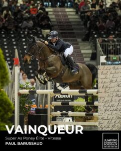 Paul Barussaud et Vahiné de Kergroix, les plus rapides, s’offrent la première épreuve de la Super As de Bordeaux ! – ph. Jumping international de Bordeaux
